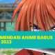 Anime bagus 2023